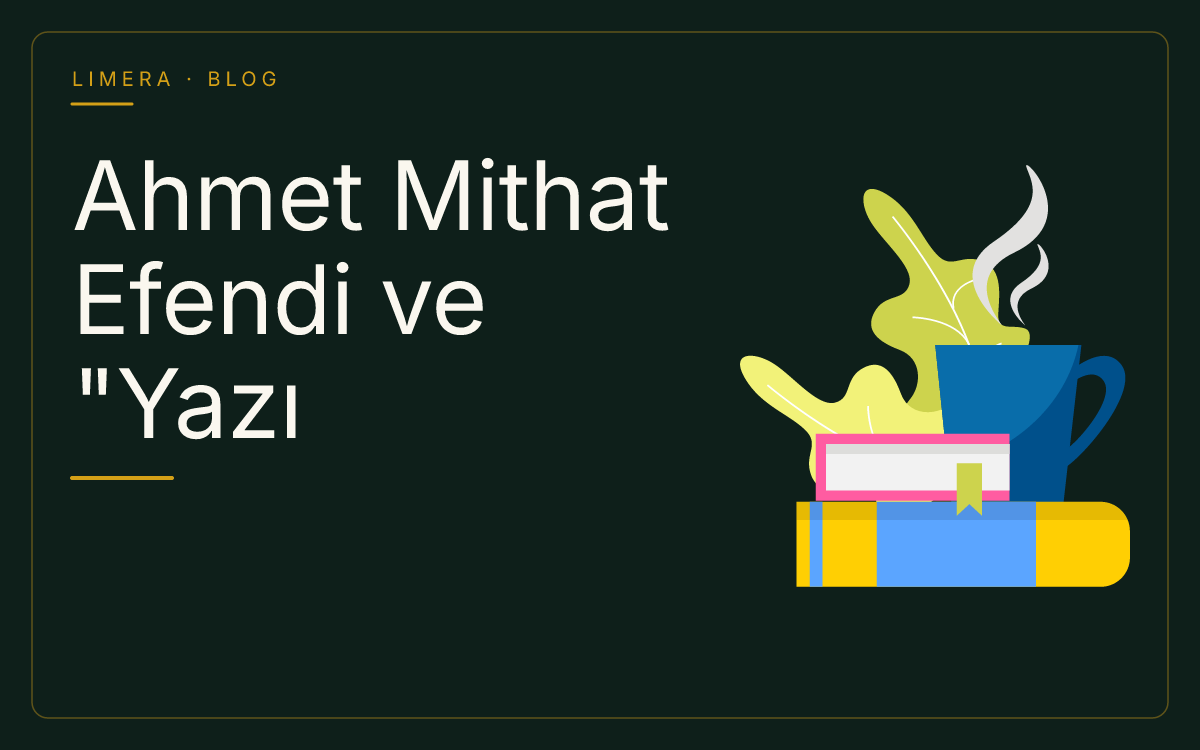 Ahmet Mithat Efendi ve Yazı Makinesi Kavramı: Osmanlı Yayıncılık Mirası blog kapak görseli
