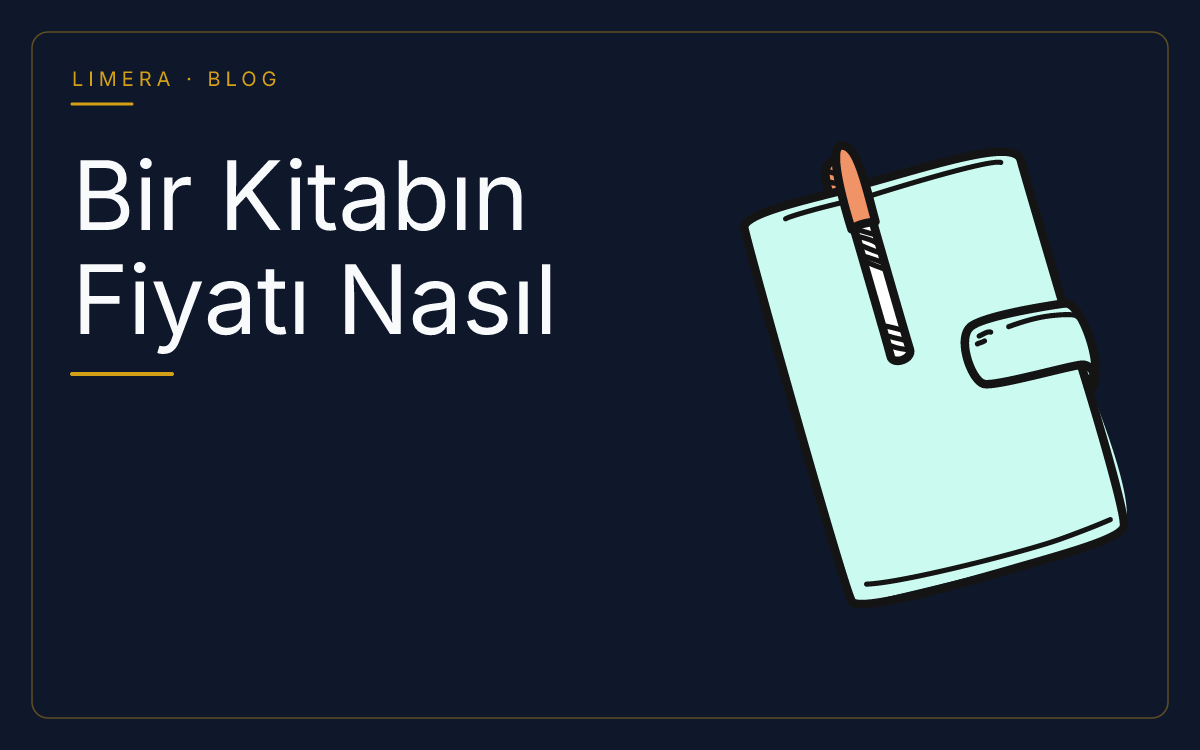 Bir Kitabın Fiyatı Nasıl Belirlenir? Maliyet ve Telif Dengesi blog kapak görseli Bir Kitabın Fiyatı Nasıl Belirlenir? Maliyet ve Telif Dengesi blog kapak görseli
