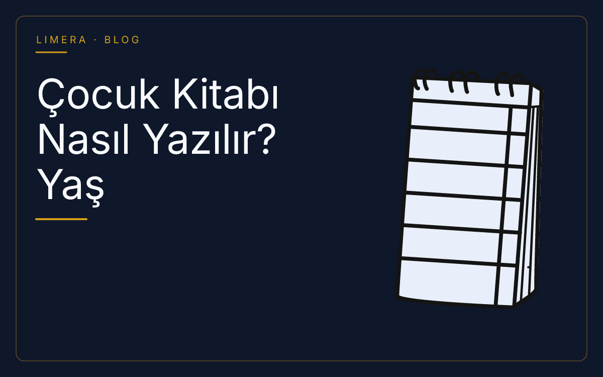 Çocuk Kitabı Nasıl Yazılır? Yaş Gruplarına Göre Metin Hazırlama Rehberi blog kapak görseli Çocuk Kitabı Nasıl Yazılır? Yaş Gruplarına Göre Metin Hazırlama Rehberi blog kapak görseli