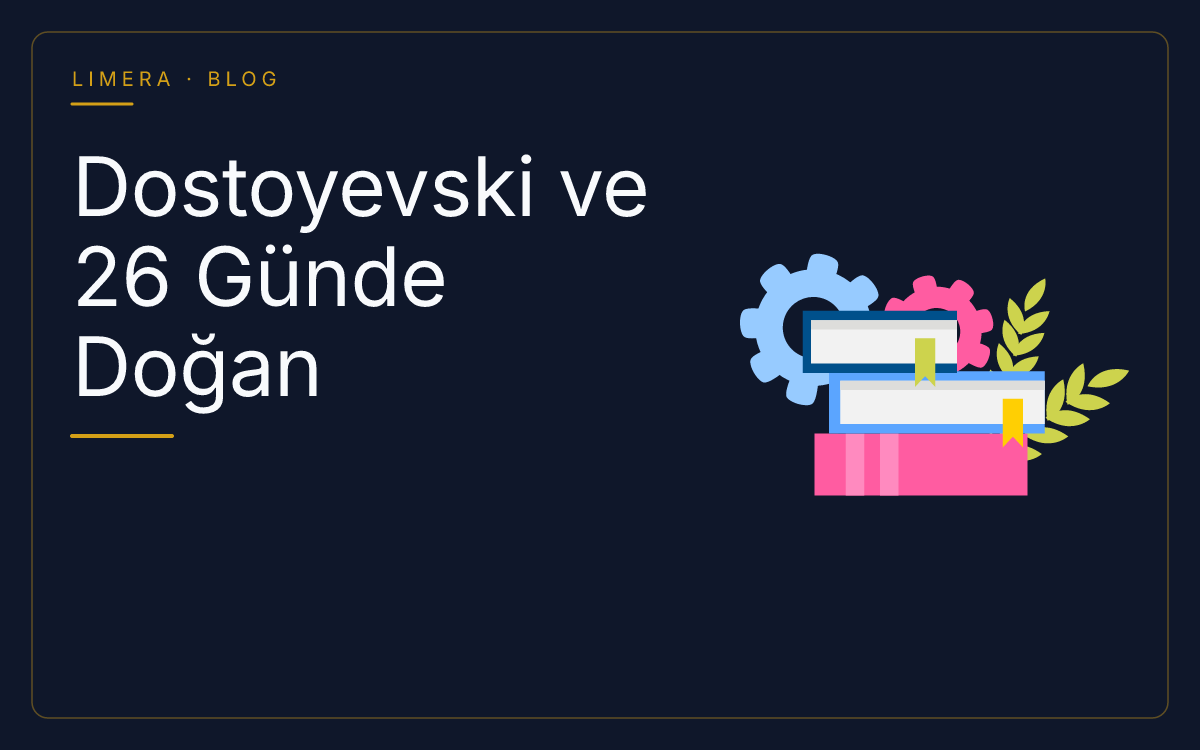 Kumar Tutkusundan Doğan Roman: Kumarbaz'ın Yazılış Hikâyesi — Klasiklerin Ardındaki Hikâye (Limera Yayınları)