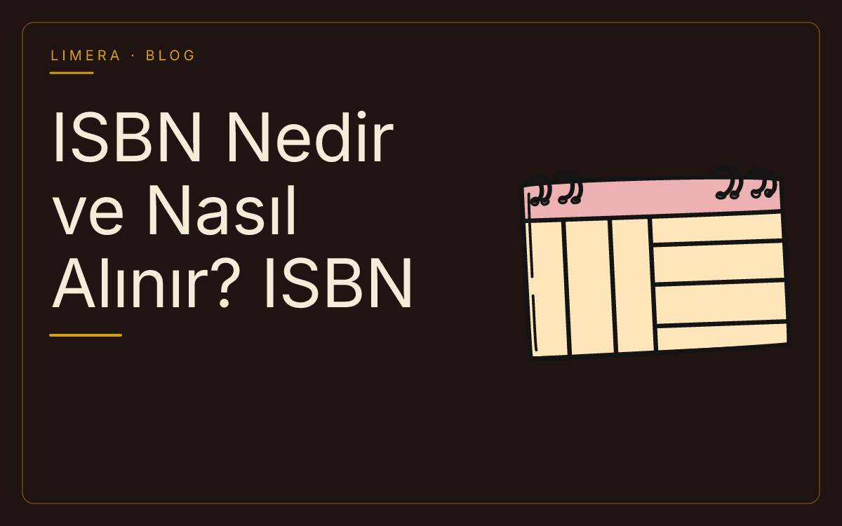 ISBN Nedir? ISBN ve Bandrol Alma Rehberi blog kapak görseli ISBN Nedir? ISBN ve Bandrol Alma Rehberi blog kapak görseli