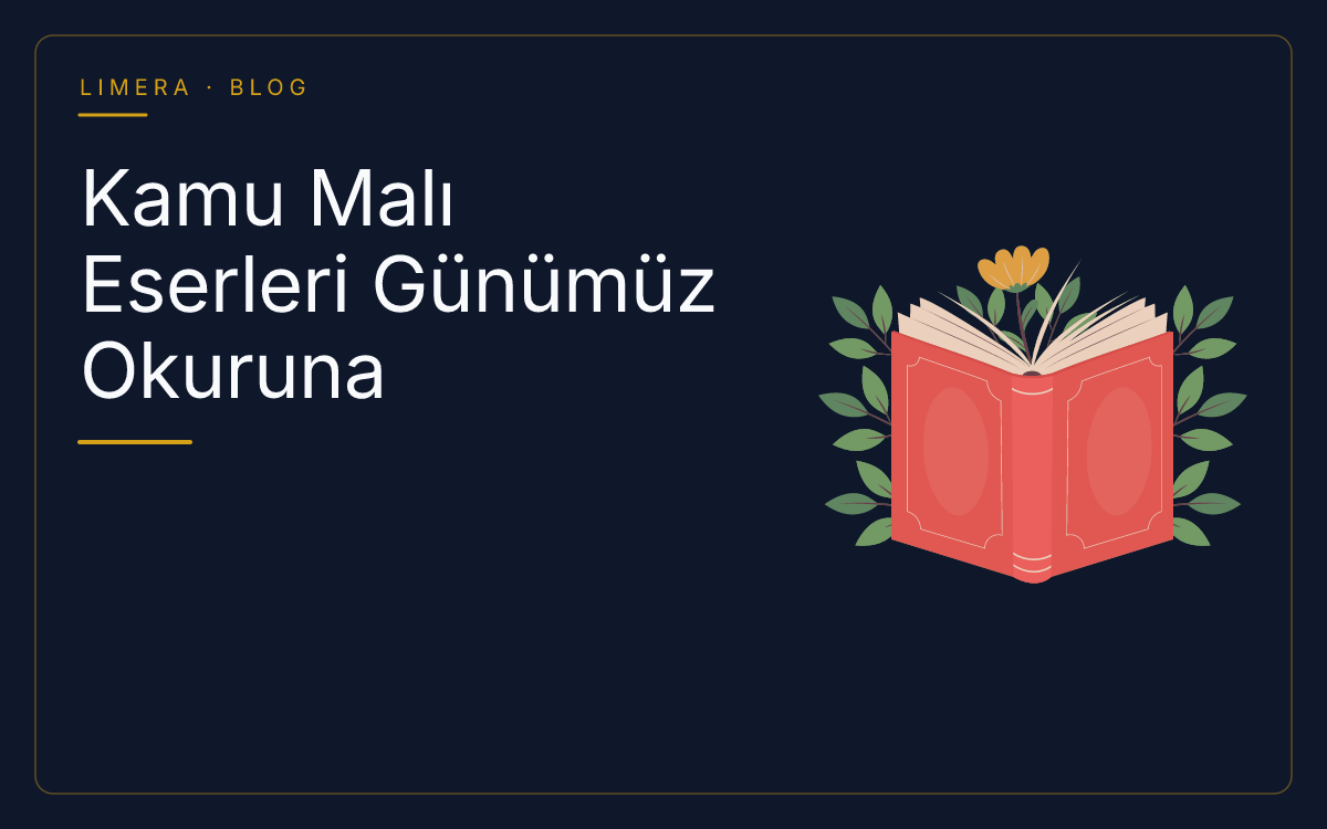 Kamu Malı Eserleri Günümüz Okuruna Sunma Yöntemleri ve Editoryal Adımlar blog kapak görseli Kamu Malı Eserleri Günümüz Okuruna Sunma Yöntemleri ve Editoryal Adımlar blog kapak görseli