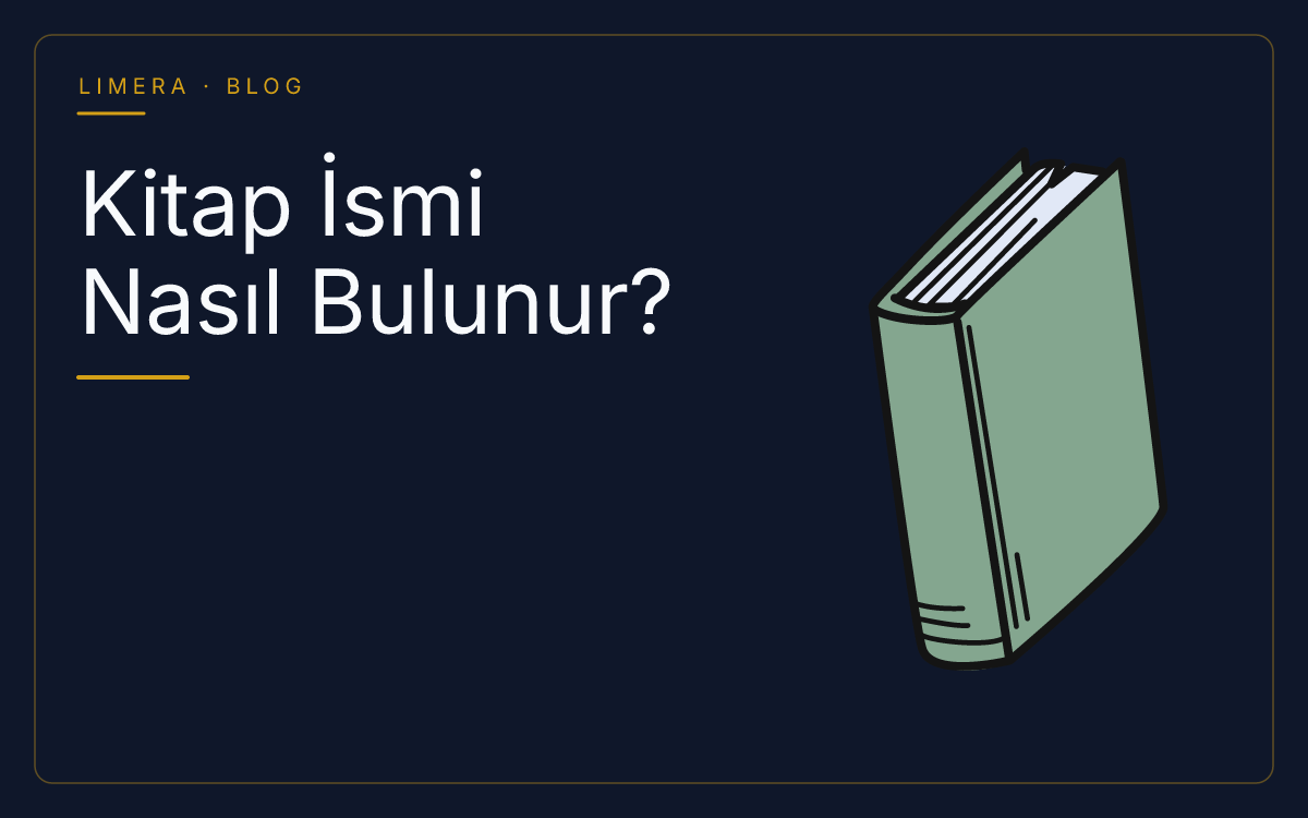 Kitap İsmi Nasıl Bulunur? Etkileyici Kitap Adı Seçme Rehberi blog kapak görseli