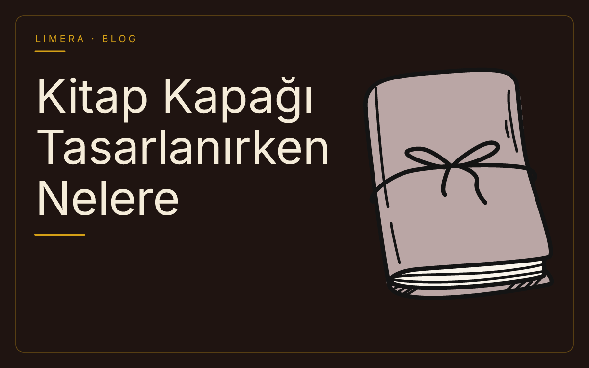 Kitap Kapağı Tasarlanırken Nelere Dikkat Edilir? blog kapak görseli Kitap Kapağı Tasarlanırken Nelere Dikkat Edilir? blog kapak görseli