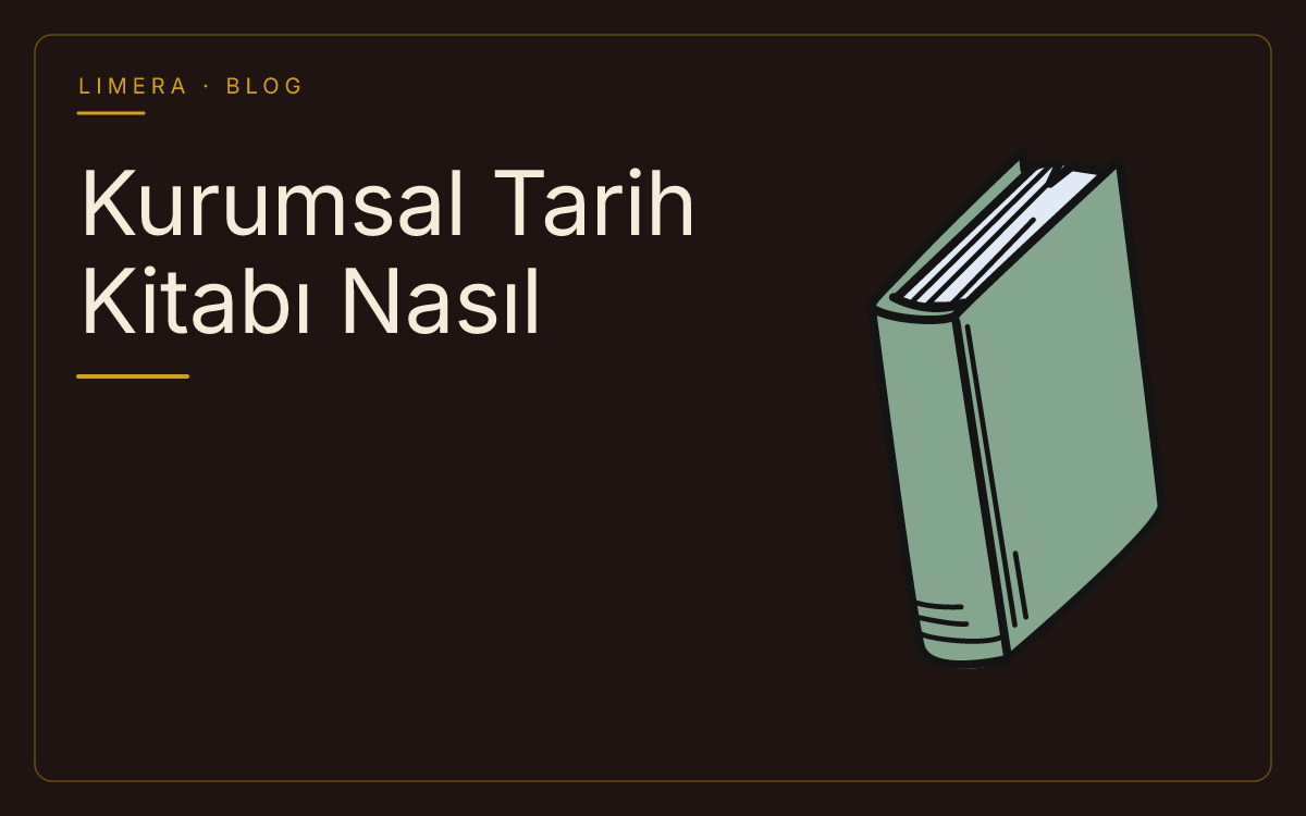 Kurumsal Tarih Kitabı Nasıl Hazırlanır? blog kapak görseli Kurumsal Tarih Kitabı Nasıl Hazırlanır? blog kapak görseli