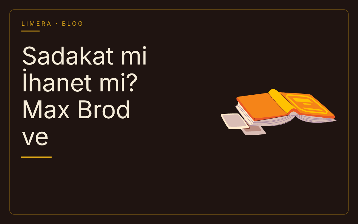 Max Brod Kafka'nın Vasiyetine Neden Uymadı? — Limera Yazar Dosyaları (Limera Yayınları) Max Brod Kafka'nın Vasiyetine Neden Uymadı? — Limera Yazar Dosyaları (Limera Yayınları)
