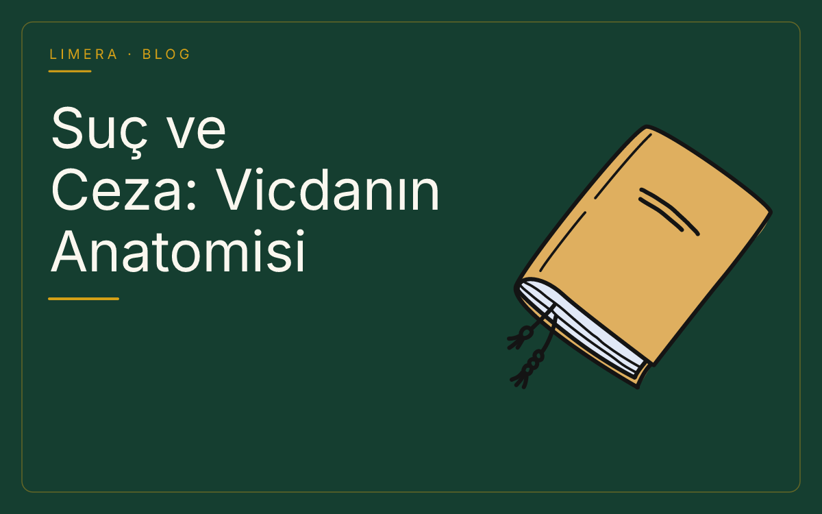 Suç ve Ceza Yalnızca Bir Cinayet Romanı Değildir — Bir Eserin Anatomisi (Limera Yayınları) Suç ve Ceza Yalnızca Bir Cinayet Romanı Değildir — Bir Eserin Anatomisi (Limera Yayınları)