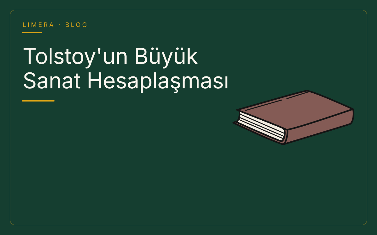 Tolstoy Neden Kendi Büyük Romanlarından Rahatsızlık Duydu? — Limera Yazar Dosyaları (Limera Yayınları) Tolstoy Neden Kendi Büyük Romanlarından Rahatsızlık Duydu? — Limera Yazar Dosyaları (Limera Yayınları)