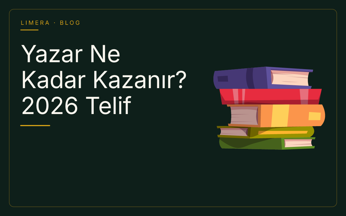 Yazar Ne Kadar Kazanır? 2026 Telif Hesaplama Rehberi & Yayınevinizden Ne Beklemelisiniz? blog kapak görseli Yazar Ne Kadar Kazanır? 2026 Telif Hesaplama Rehberi & Yayınevinizden Ne Beklemelisiniz? blog kapak görseli