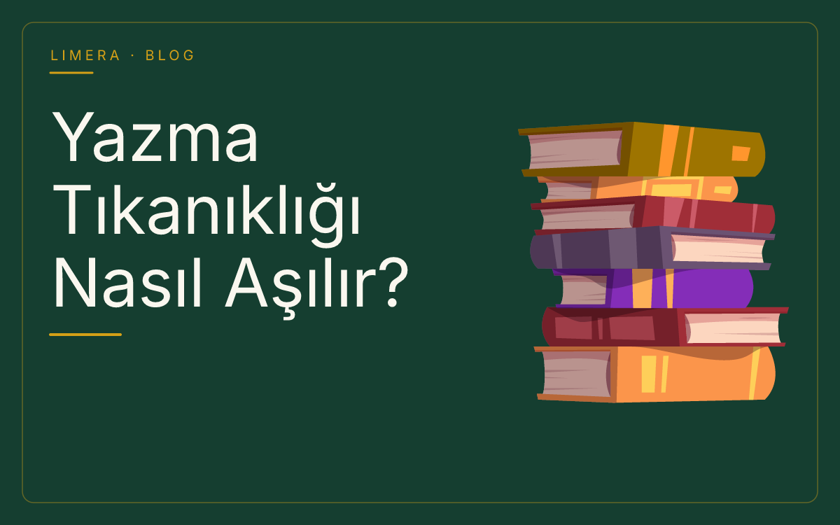 Yazma Tıkanıklığı Nasıl Aşılır? Boş Sayfa Korkusunu Yenme Yolları blog kapak görseli Yazma Tıkanıklığı Nasıl Aşılır? Boş Sayfa Korkusunu Yenme Yolları blog kapak görseli